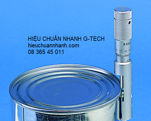 Hiệu chuẩn thiết bị đo độ dày mép lon/ Can Seam Micrometer MITUTOYO 147-103- Dv hiệu chuẩn nhanh