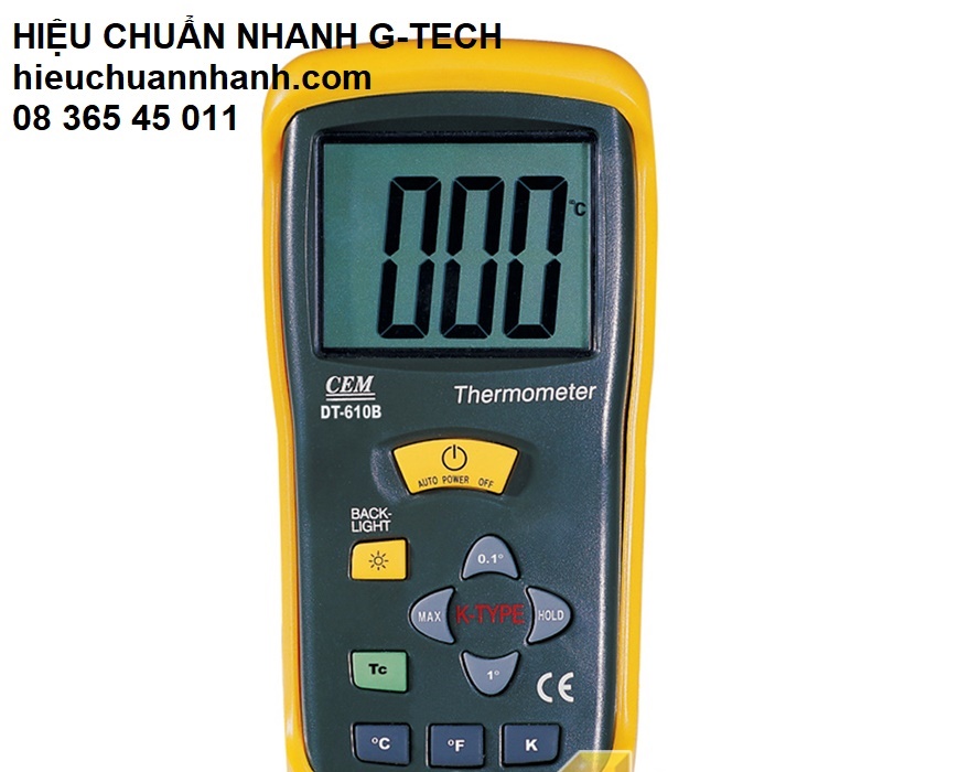 Hiệu chuẩn Thiết bị đo nhiệt độ tiếp xúc cầm tay HÃNG CEM- Hiệu chuẩn G-TECH