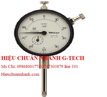 Hiệu chuẩn đồng hồ so cơ khí MITUTOYO 2110s-10 (1mm/0.001mm).Hiệu chuẩn nhanh G-tech