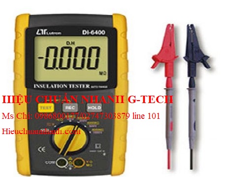 Hiệu chuẩn đồng hồ đo điện trở cách điện LUTRON DI-6400.Hiệu chuẩn nhanh G-tech Hiệu chuẩn đồng hồ đo điện trở cách điện LUTRON DI-6400.Hiệu chuẩn nhanh G-tech