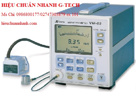 Mua Bán Máy Đo Độ Rung VM-83 Kèm Hiệu Chuẩn.Hiệu chuẩn nhanh G-tech Mua Bán Máy Đo Độ Rung VM-83 Kèm Hiệu Chuẩn.Hiệu chuẩn nhanh G-tech