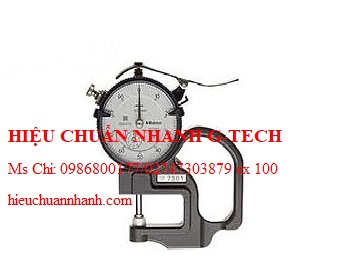 Hiệu chuẩn đồng hồ đo độ dày vật liệu kiểu cơ MITUTOYO 7301 (0 - 10mm). Hiệu chuẩn nhanh G-tech