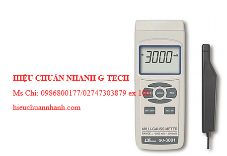 Hiệu chuẩn máy đo từ tính Lutron GU-3001. Hiệu chuẩn nhanh G-tech Hiệu chuẩn máy đo từ tính Lutron GU-3001. Hiệu chuẩn nhanh G-tech