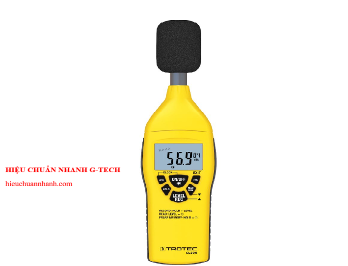 Hiệu chuẩn Máy đo độ ồn Trotec SL300 (30~130dB). Hiệu chuẩn nhanh,uy tín, chất lượng tại Sơn Tịnh , Quảng Ngãi