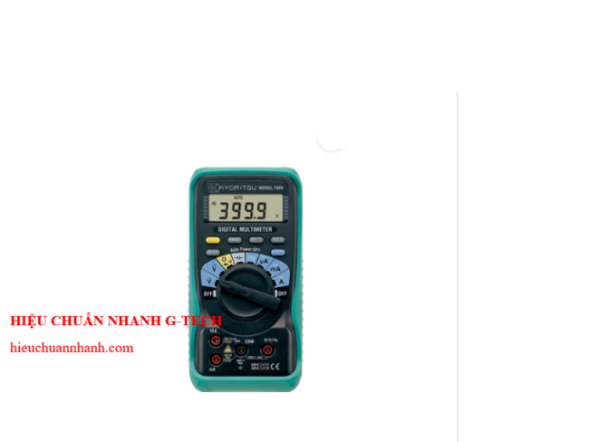 Hiệu chuẩn KYORITSU 1009 Digital Multimeters. Hiệu chuẩn nhanh, uy tín, chất lượng tại các KCN tỉnh Quảng Ngãi