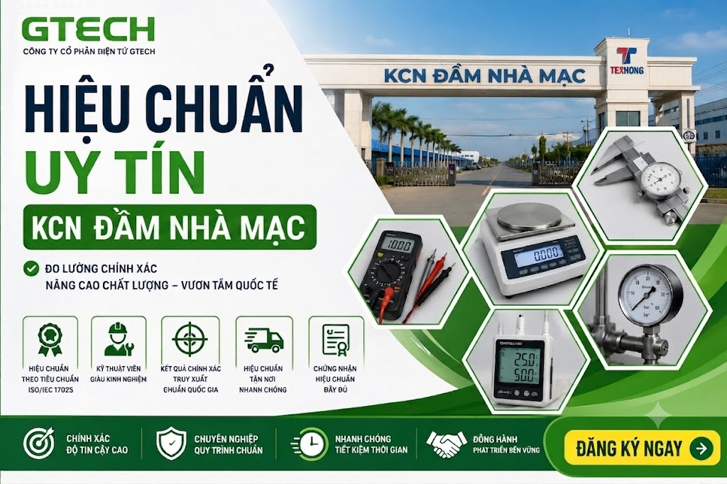Hiệu Chuẩn Uy Tín KCN Đầm Nhà Mạc (Bắc Tiền Phong & Nam Tiền Phong)